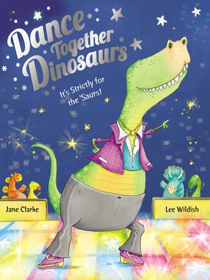 cover image of Dance Together Dinosaurs